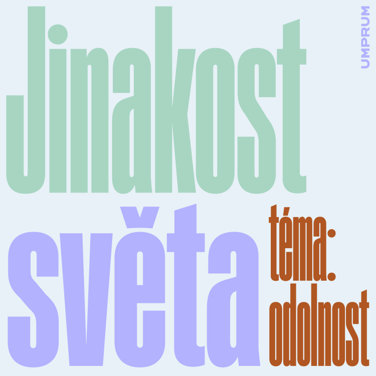 Jinakost světa – Jiří Charvát – Odolnost podle komika a spisovatele