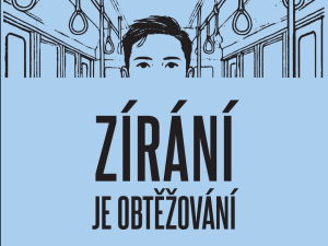 Neziskovka Konsent a organizace Ropid spustili kampaň Obtěžování do MHD nepatří