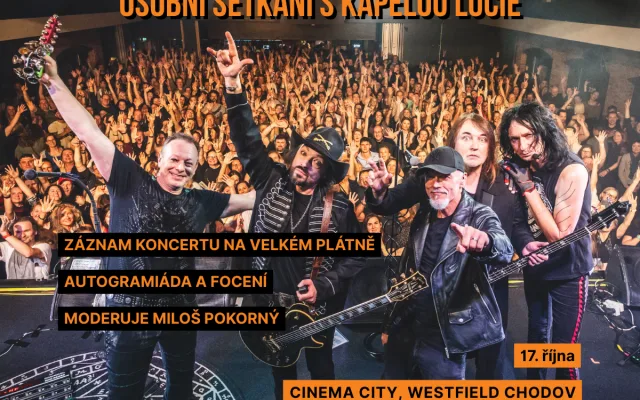 LUCIE slaví 40 let: Hudba na velkém plátně a jedinečné setkání s kapelou osobně