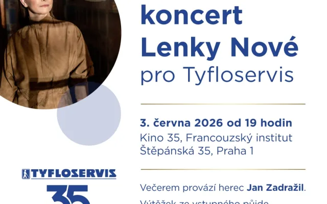 Benefiční koncert Lenky Nové pro Tyfloservis na podporu nevidomých